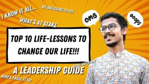 Read more about the article Top 10 Life-Lessons Everyone Must Follow | A Leadership Guide